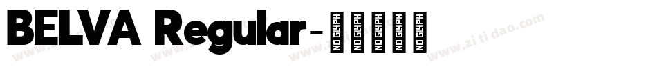 BELVA Regular字体转换